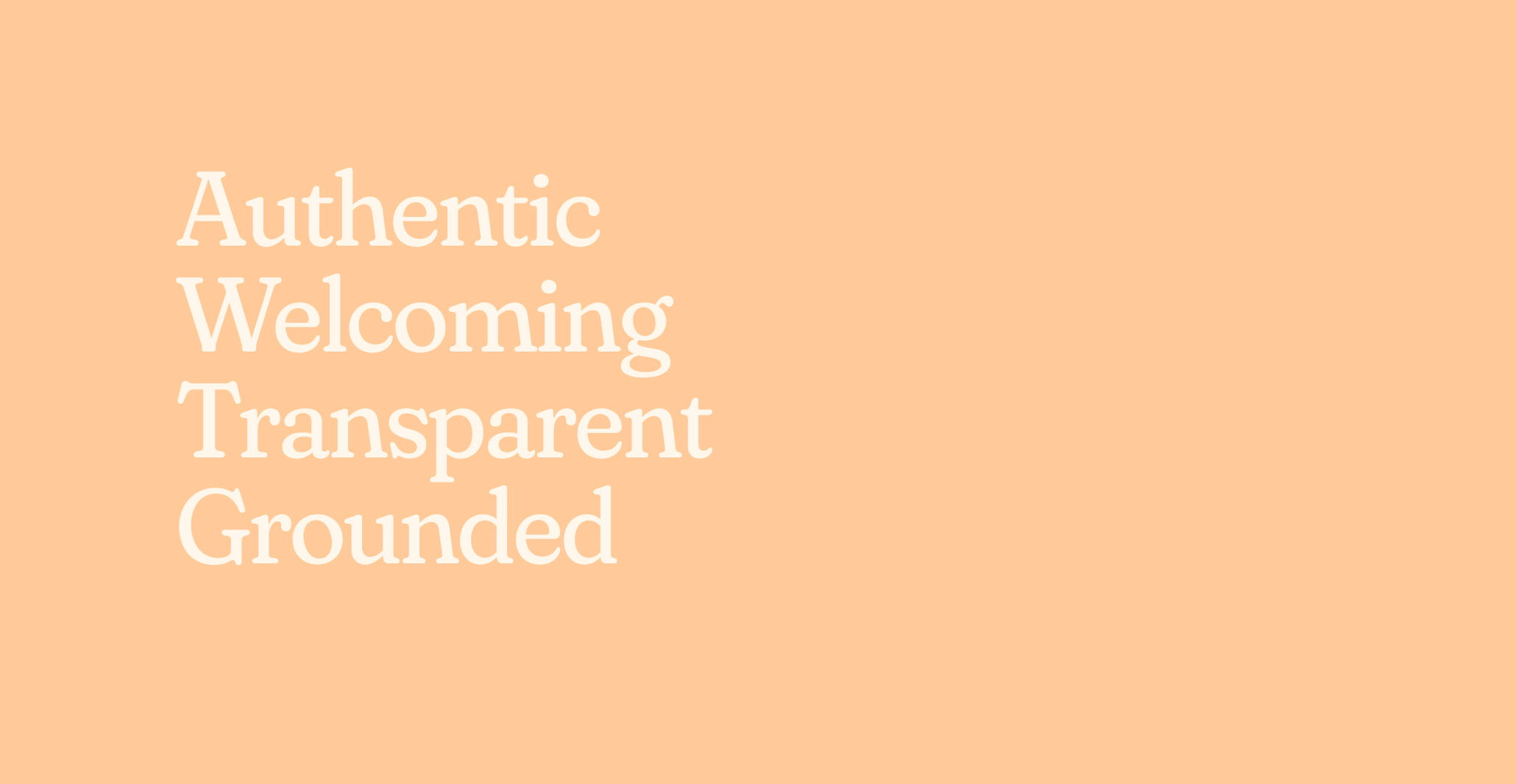 "precise, trustworthy, approachable, reliable"